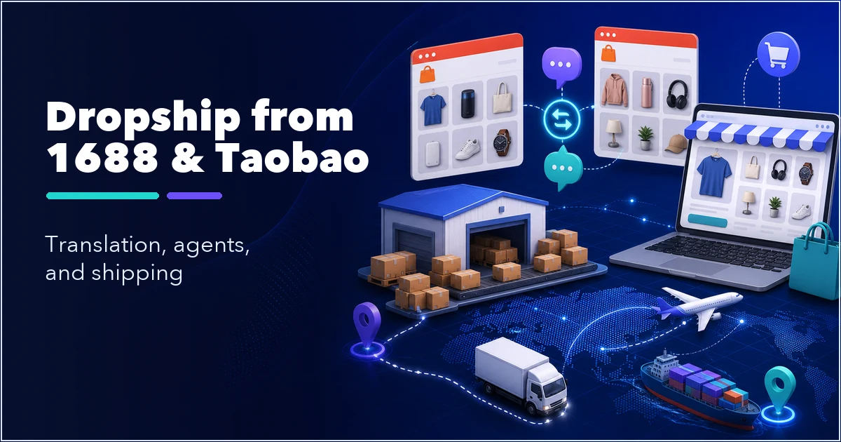 1688 and Taobao dropshipping guide