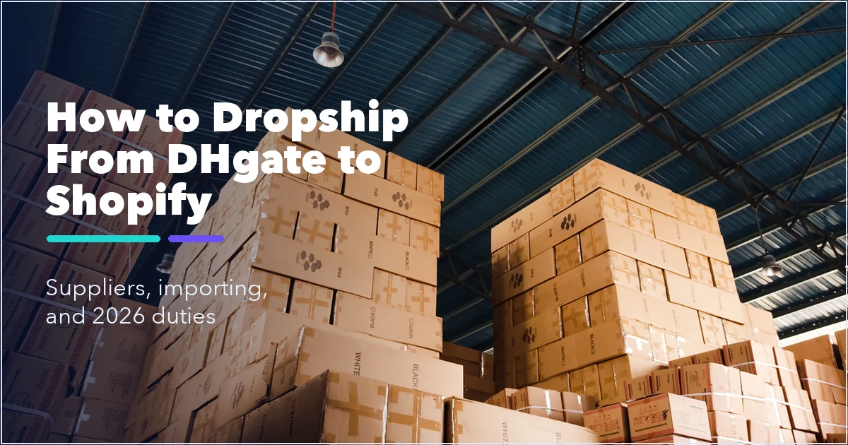Parcels and shipping boxes on a sourcing desk, illustrating DHgate dropshipping to Shopify in 2026